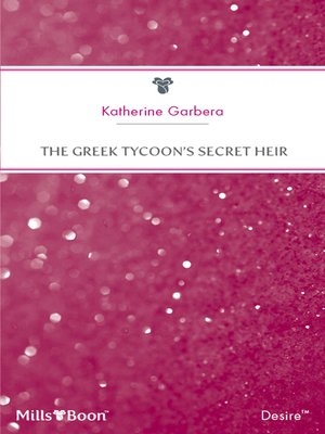 cover image of The Greek Tycoon's Secret Heir